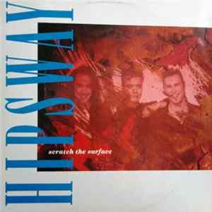 Hipsway - Scratch The Surface Mp3