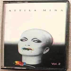 Mina - Attila Vol. 2 Mp3