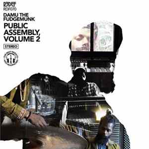 Damu The Fudgemunk - Public Assembly Volume 2 Mp3