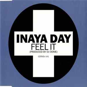 Inaya Day - Feel It Mp3