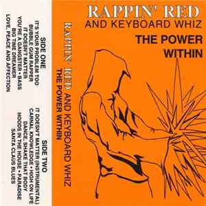 Rappin' Red and Keyboard Whiz - The Power Within Mp3