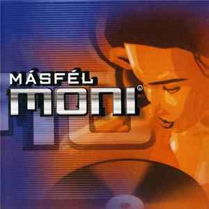 Másfél - Moni Mp3