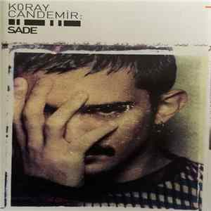 Koray Candemir - Sade Mp3