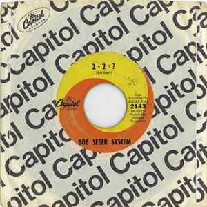 Bob Seger System - 2 + 2 = ? Mp3