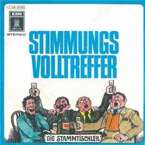 Die Stammtischler - Stimmungs-Volltreffer Mp3