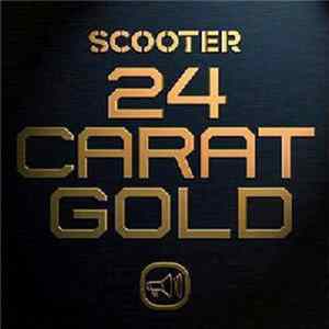 Scooter - 24 Carat Gold Mp3