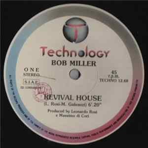 Bob Miller - Revival House Mp3