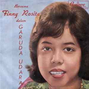Finny Rosita - Bersama Finny Rosita Dalam Garuda Udara Mp3