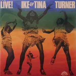 Ike & Tina Turner - Live! Mp3