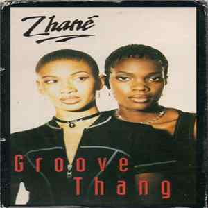 Zhané - Groove Thang Mp3