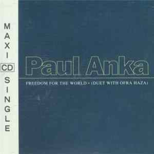 Paul Anka With Ofra Haza - Freedom For The World Mp3
