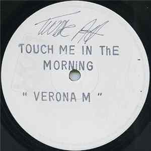 Verona M - Touch Me In The Morning Mp3