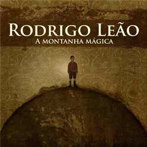Rodrigo Leão - A Montanha Mágica Mp3