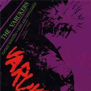 The Varukers - Vintage Varukers - Rare And Unreleased - 1980 - 1985 Mp3
