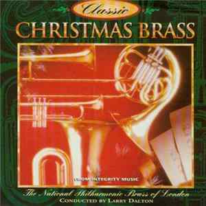 The National Philharmonic Brass Of London - Classic Christmas Brass - Instrumental Mp3