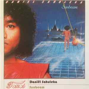 Daniel Sahuleka - Sunbeam Mp3