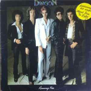 Dragon - Running Free Mp3