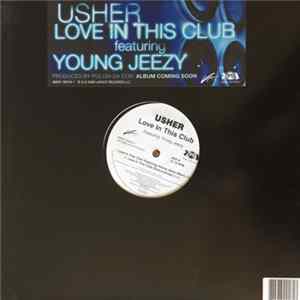 Usher - Love In This Club Mp3