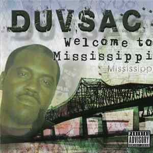 Duv Sac - Welcome To Mississippi Mp3