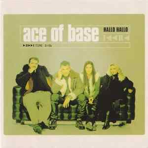 Ace Of Base - Hallo Hallo Mp3