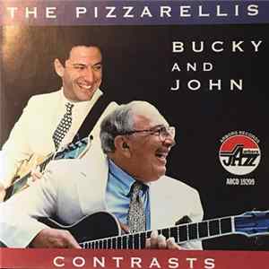 The Pizzarellis, Bucky And John - Contrasts Mp3