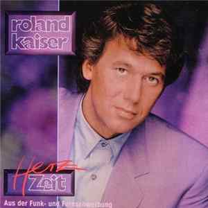 Roland Kaiser - HerzZeit Mp3