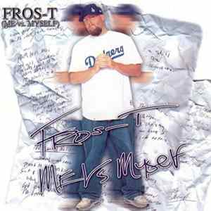 Fros't - Me Vs Myself Mp3