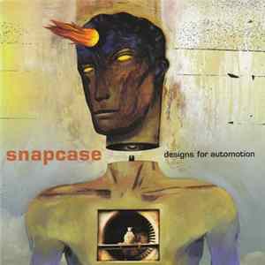 Snapcase - Designs For Automotion Mp3