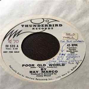 Ray Marco - Poor Old World Mp3