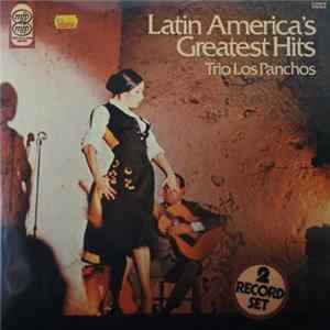 Trio Los Panchos - Latin America's Greatest Hits Mp3