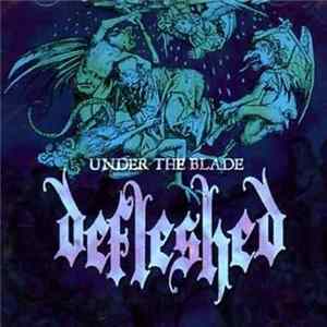 Defleshed - Under The Blade Mp3