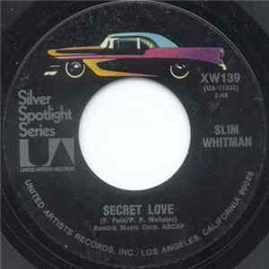 Slim Whitman - Secret Love / Rose Marie Mp3