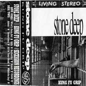 Stone Deep - Kung Fu Grip Mp3
