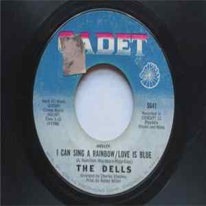 The Dells - Medley: I Can Sing A Rainbow / Love Is Blue Mp3