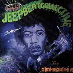 Jeep Beat Collective - For.... Jimi-Hendrix Mp3