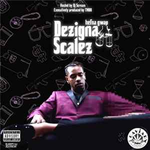 Hefna Gwap - Dezigna Scalez Mp3