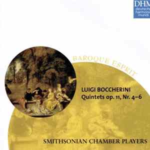 Luigi Boccherini - Smithsonian Chamber Players - Quintets Op. 11, Nr. 4-6 / Streichquintette Op. 11, 4-6 Mp3