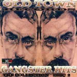 Slow Pain - Presents Old Town Gangster Hits - The Collection Disc 2 Mp3