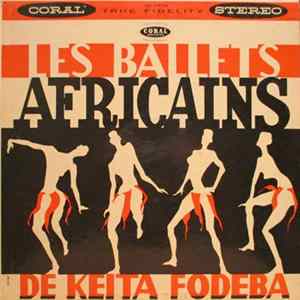 Keita Fodeba - Les Ballets Africains De Keita Fodeba Mp3