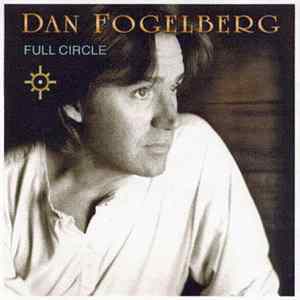 Dan Fogelberg - Full Circle Mp3
