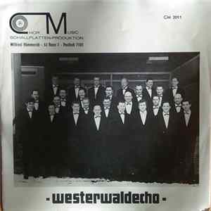 Gesangsgruppe Westerwaldecho - Einsames Glöckchen Mp3