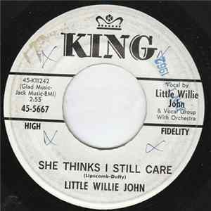 Little Willie John - She Thinks I Still Care / Come Back To Me Mp3