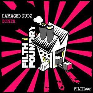 Damaged Gudz - Boner Mp3