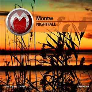 Montw - Nightfall Mp3