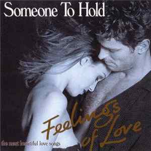 Various - Feelings Of Love - Someone To Hold Mp3