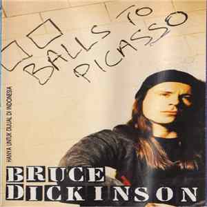 Bruce Dickinson - Balls To Picasso Mp3
