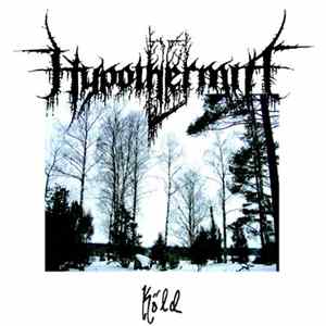 Hypothermia - Köld Mp3
