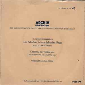 Johann Sebastian Bach, Wolfgang Schneiderhan - Chaconne Für Violine Solo Mp3