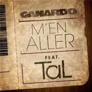 Canardo Featuring Tal - M'En Aller Mp3