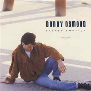 Donny Osmond - Sacred Emotion Mp3